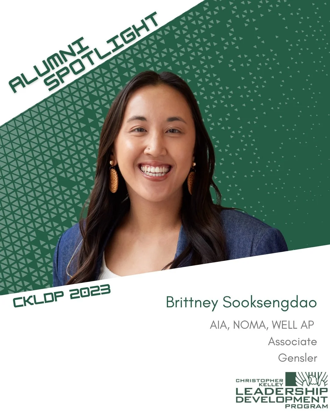 CKLDP Alumni Spotlight: Brittney Sooksengdao 

Brittney Sooksengdao, AIA, NOMA, WELL AP is an architect driven by design as a service to empower people through wellness, connection, and social equity. Her decade of experience centers on understanding