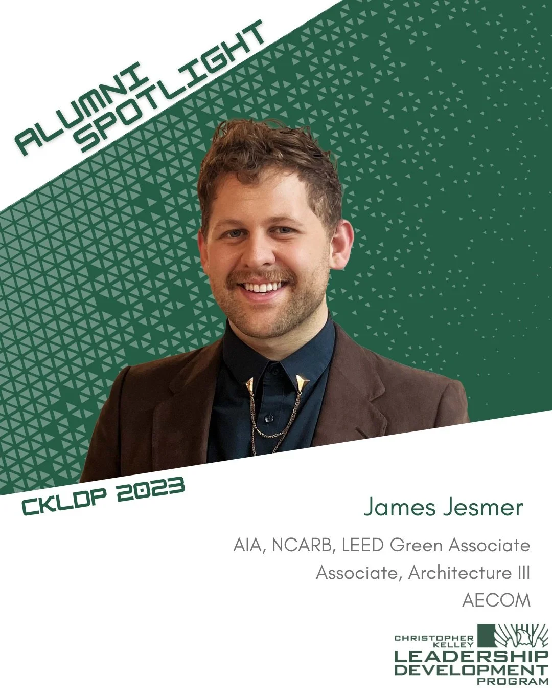 CKLDP Alumni Spotlight: James Jesmer

James Jesmer, AIA, NCARB, LEED Green Associate, is an Associate and licensed architect who specializes in the planning, design, and delivery of complex projects for government and institutional clients. His exper