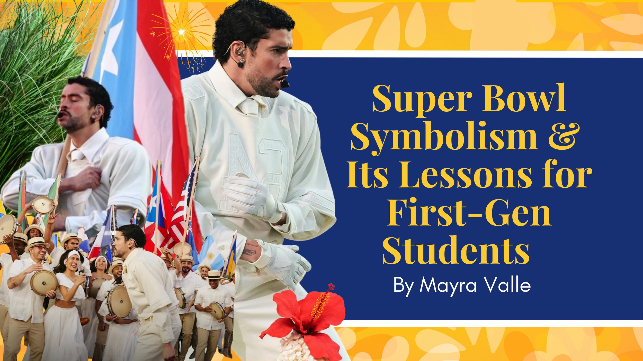 Super Bowl Symbolism &amp; Its Lessons for First-Generation Students
