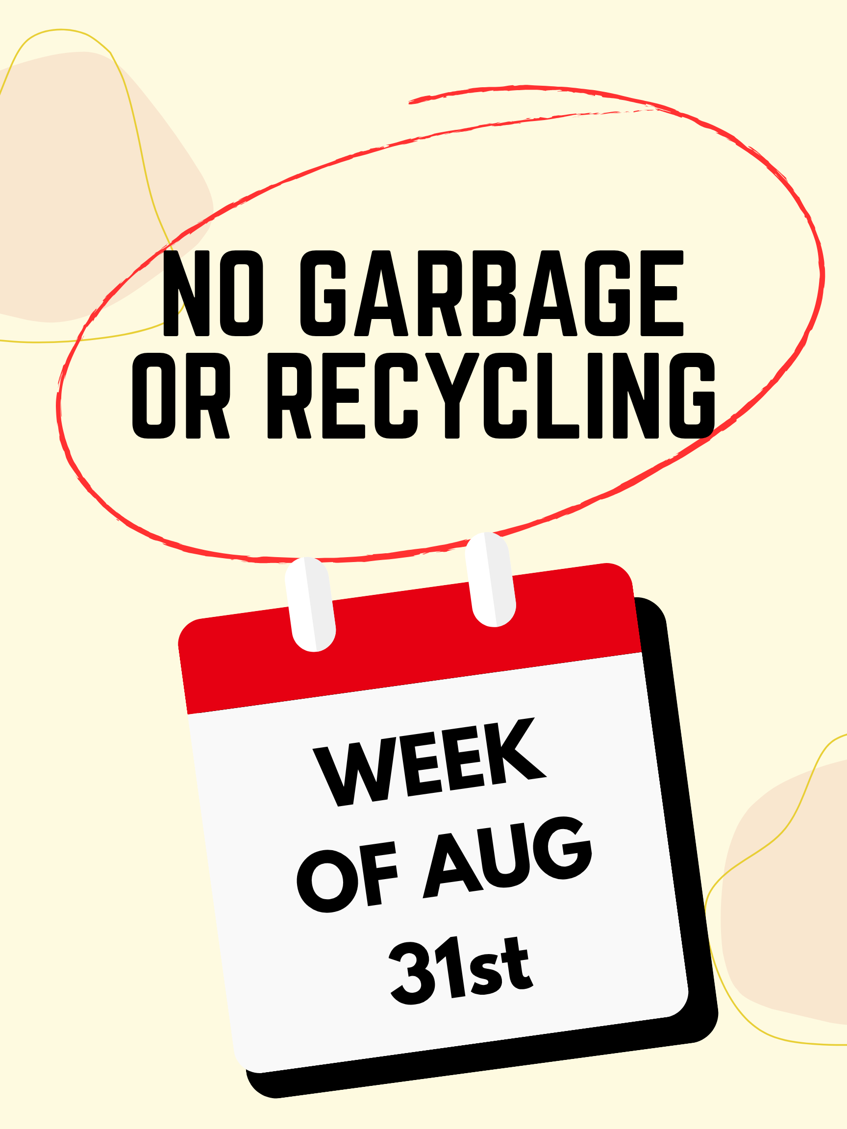 Important Notice - Garbage &amp; Recycling (week of Aug 31st)