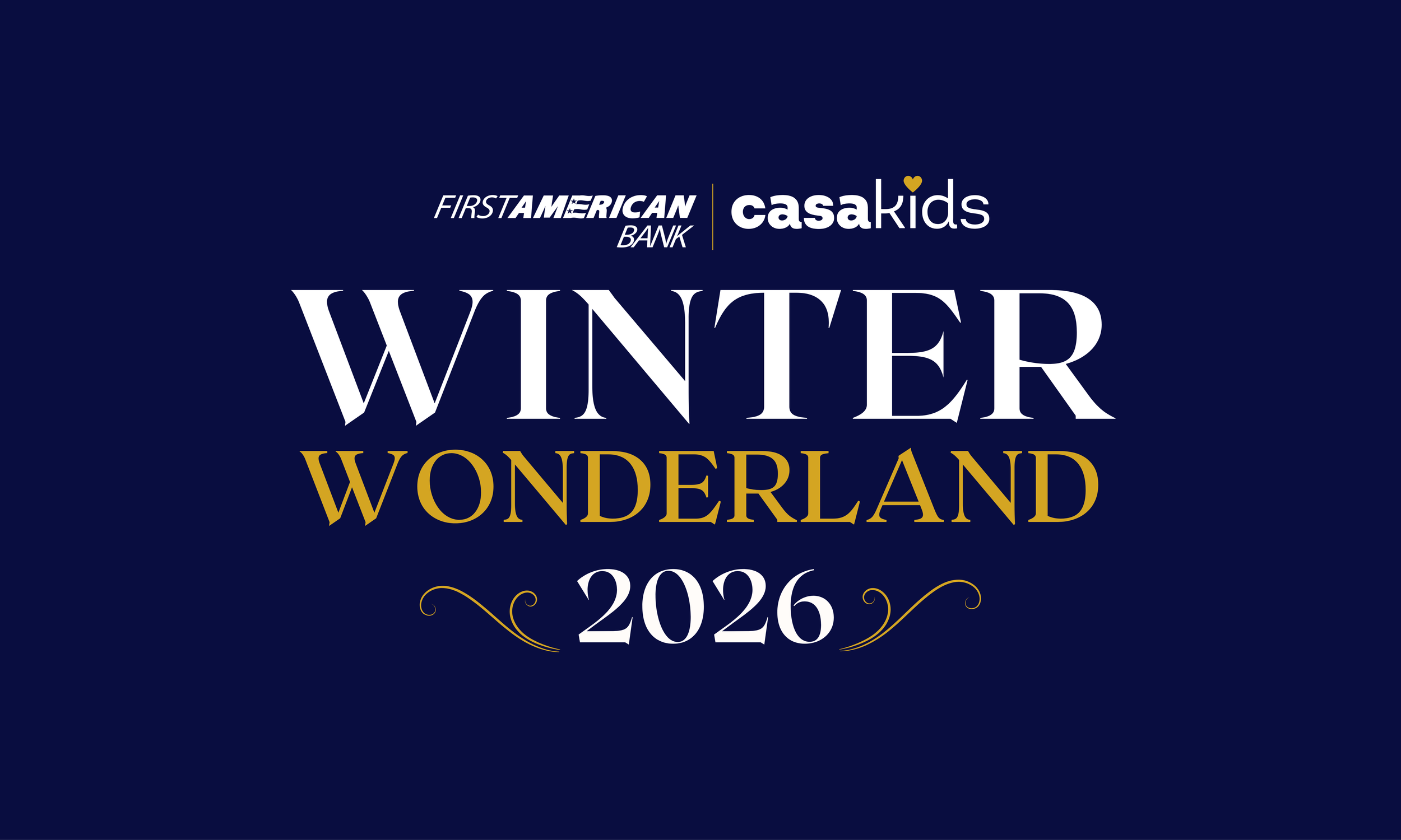 Event poster with navy background featuring logos of First American Bank and Casa Kids at the top. The event title 'Winner Wonderland' is written in large white and gold letters, followed by the year 2026 at the bottom.