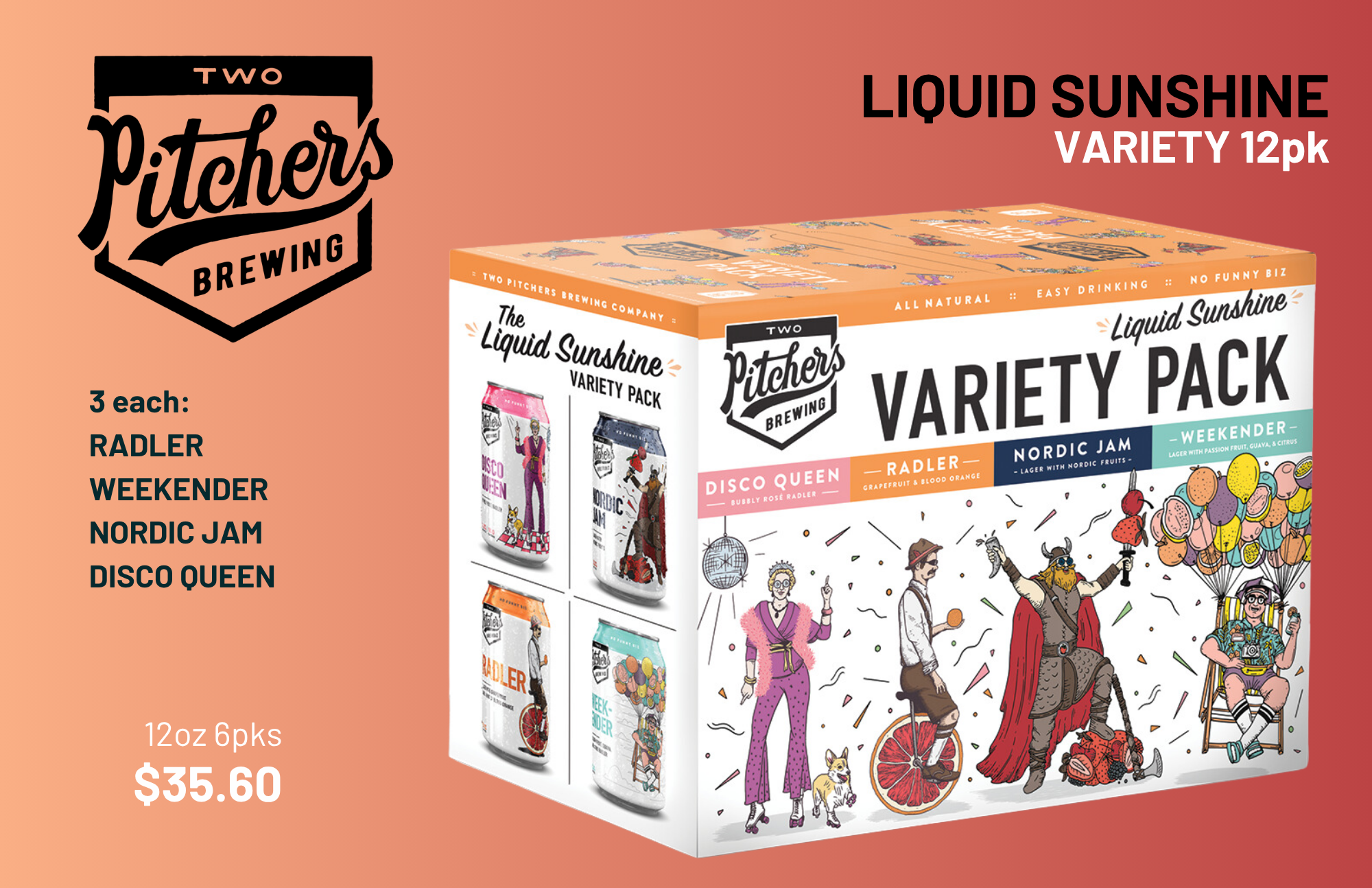 The image shows a promotion for Two Pitchers Brewing Liquid Sunshine Variety 12-pack, featuring colorful illustrations of characters and scenes on the packaging. The text indicates it includes four flavors, with a price of $35.60 for 12 ounces in 6 packs.