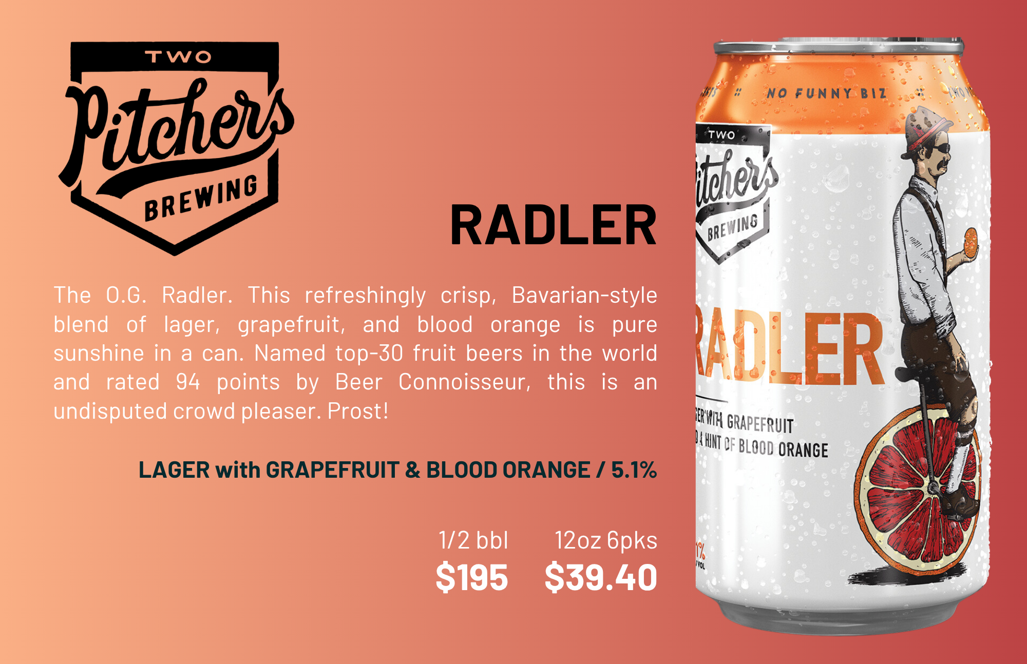 A can of Two Pitchers Radler beer with grapefruit and blood orange flavor, featuring a stylish man in sunglasses and a hat holding a slice of grapefruit on the label. The background is a warm, gradient peach color with descriptive text about the beer.