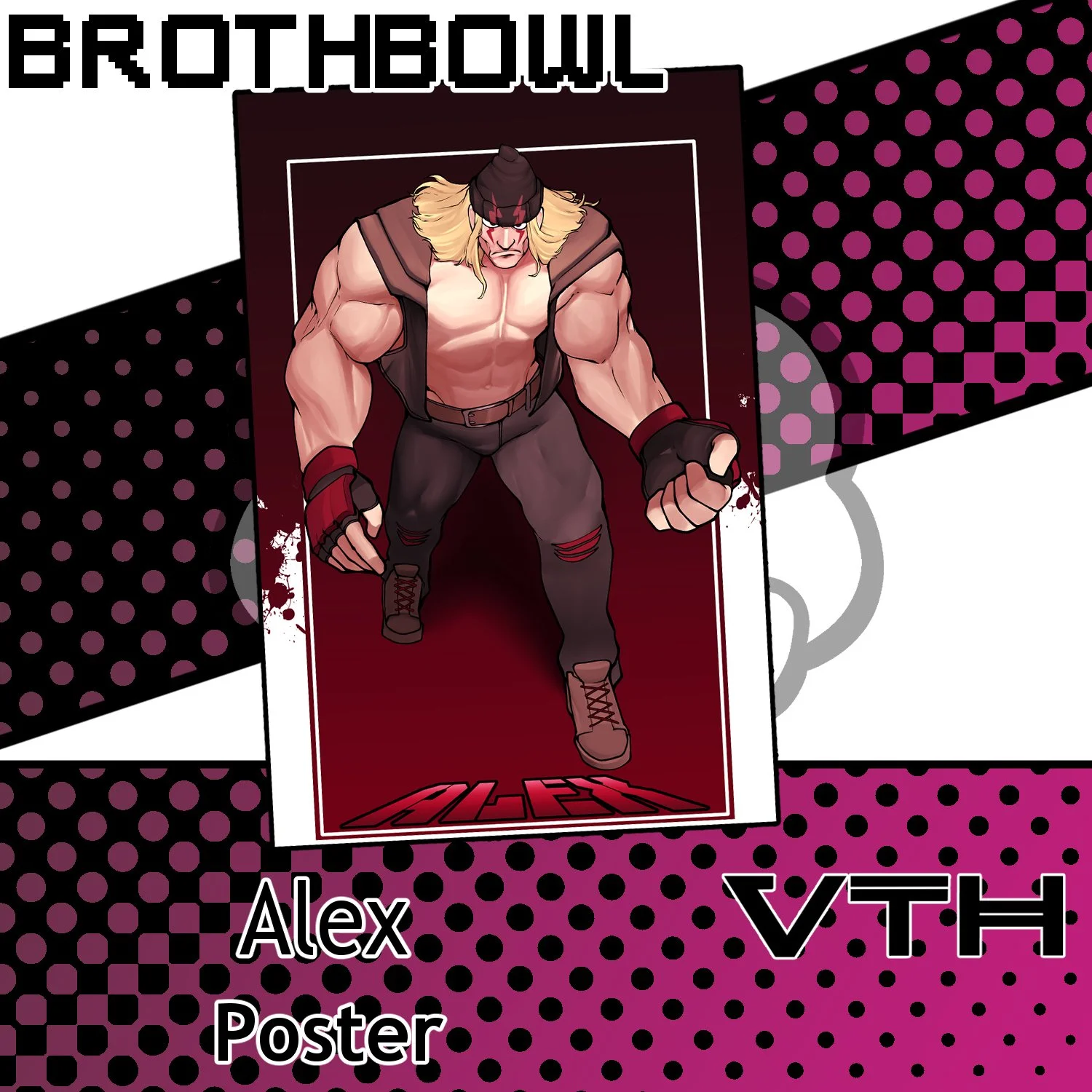 Street Fighter 6, Alex Poster - Brothbowl