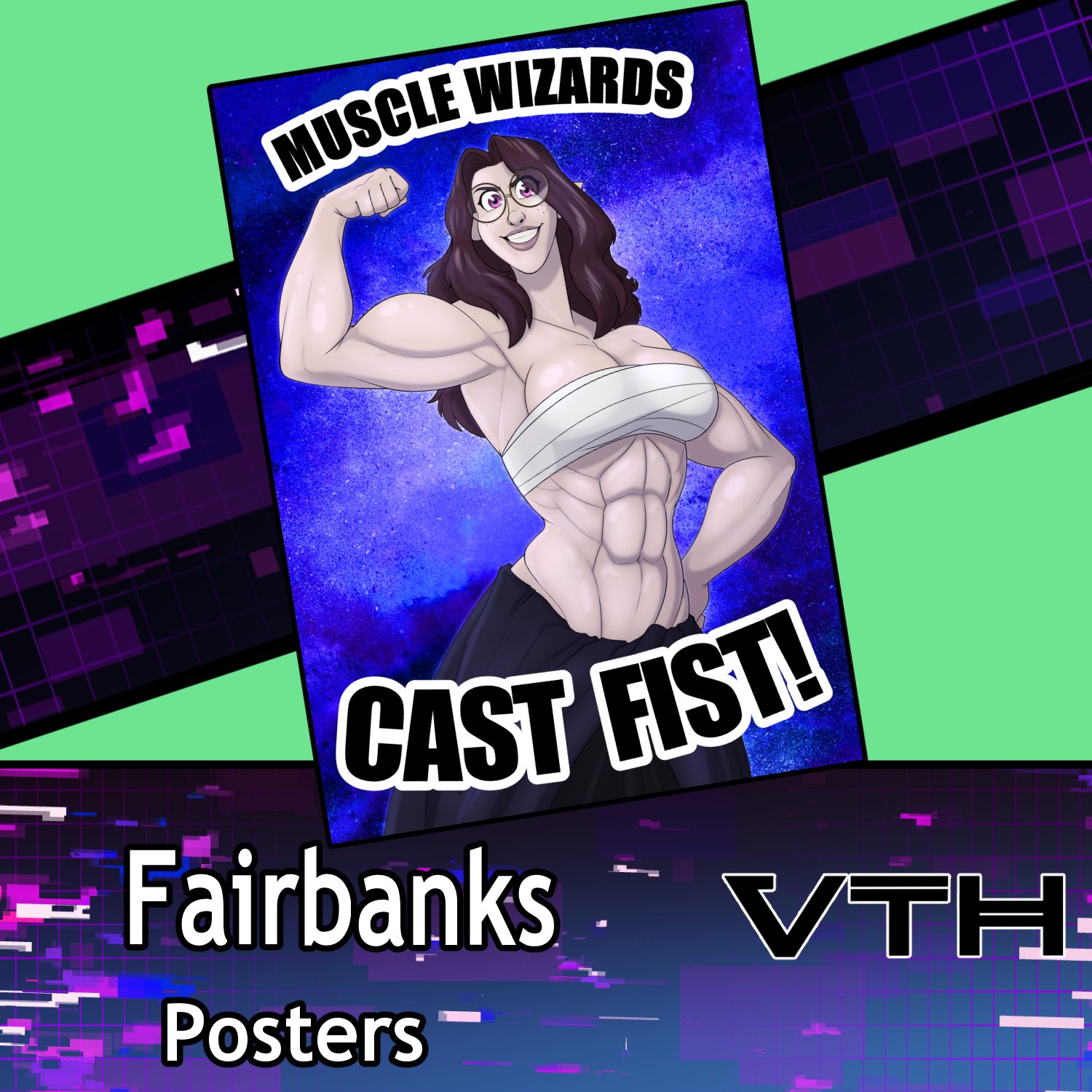 Muscle Wizards Poster- Fairbanks