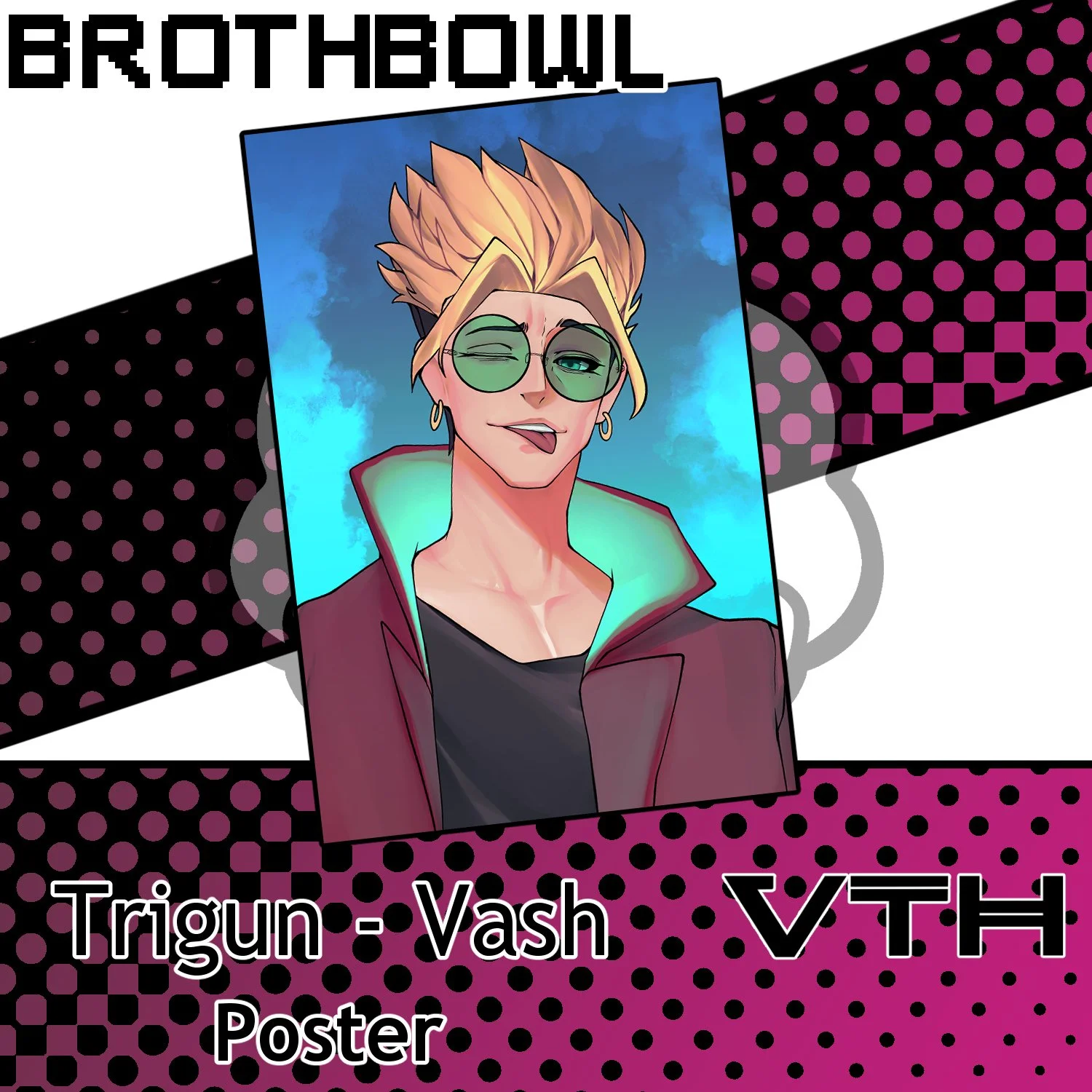 brothbowl Trigun Vash Posters.jpg