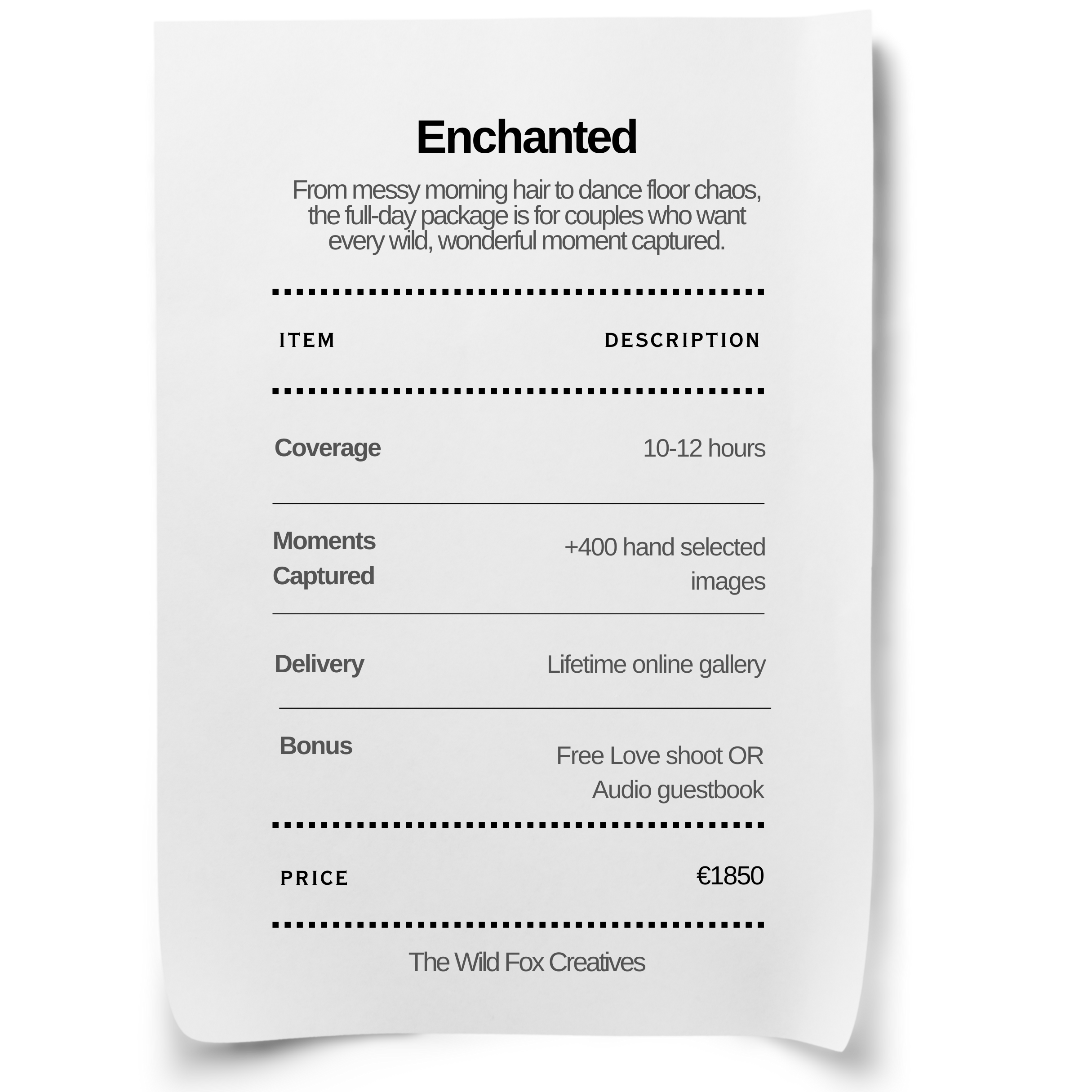 A printed event package or brochure titled 'Enchanted' describing a full-day couples' event with details on coverage, moments captured, delivery, bonus options, price, and creator, The Wild Fox Creatives.