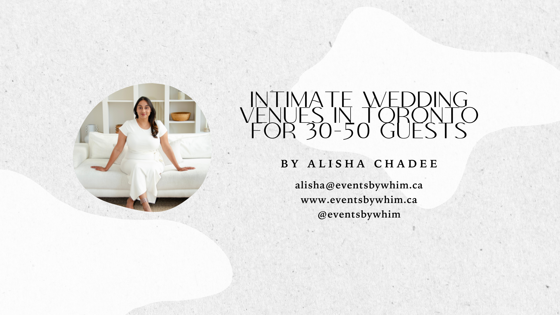 Elegant banner featuring ‘The Best Intimate Wedding Venues in Toronto’ in stylish typography, with a romantic wedding setup in the background.