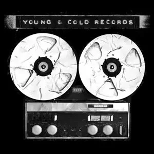 Young & Cold Label Night