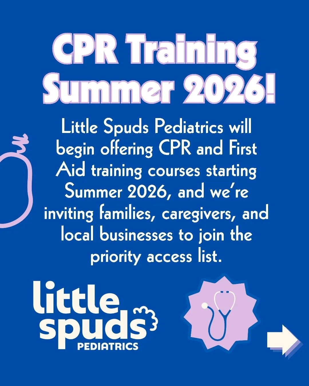 ✨CPR training coming summer 2026!✨

Little Spuds Pediatrics will begin offering CPR and first aid training course is starting summer 2026 and we&rsquo;re inviting families, caregivers, and local businesses to join the priority access list! 

To sign 