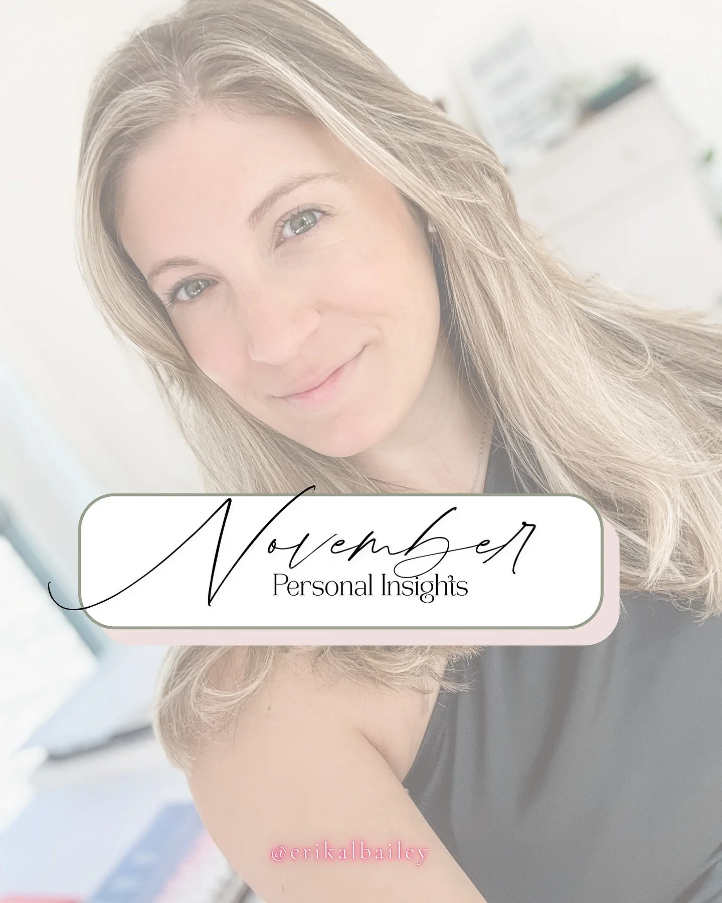 Novembers personal thoughts + insights, Enjoy 😉 

Sharing the person behind the business 💕✨