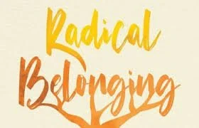 Radical Belonging Project