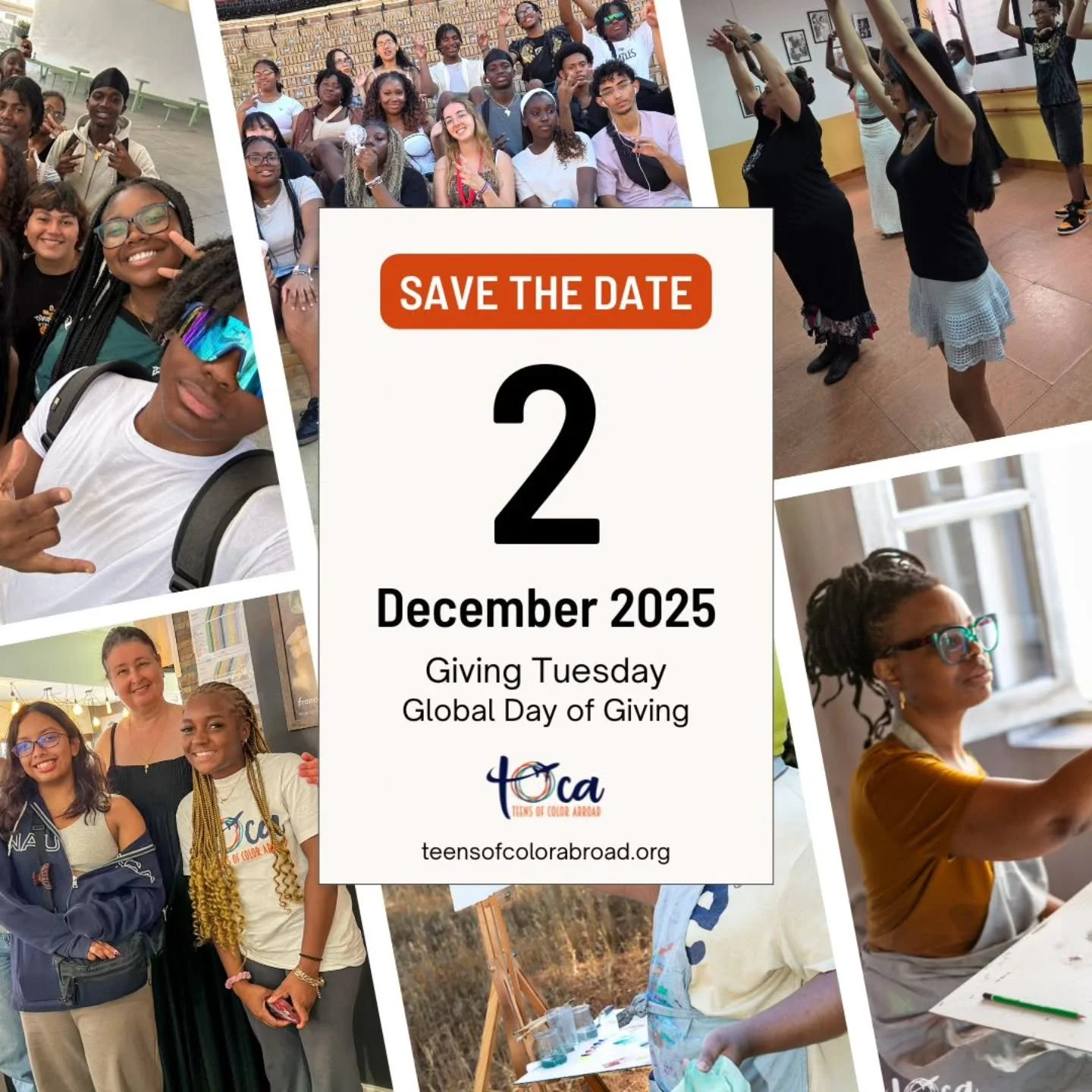 This Giving Tuesday, December 2, 2025, join us in opening the world to students of color.

Since 2018, Teens of Color Abroad (TOCA) has made global education more accessible, providing passports, scholarships, and life-changing study abroad experienc