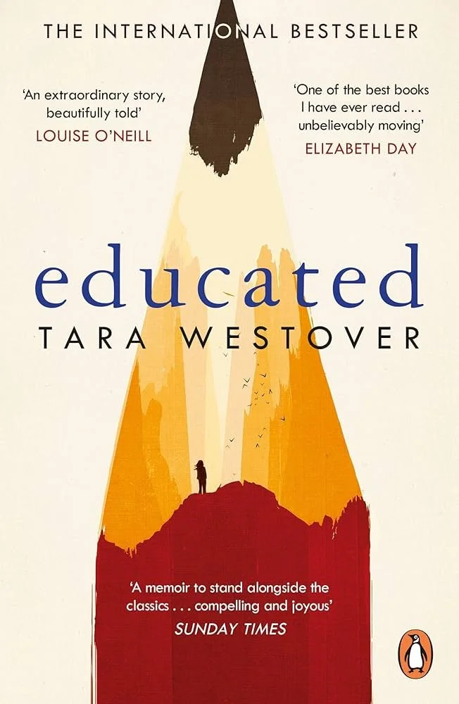 Book cover of 'Educated' by Tara Westover, featuring a stylized mountain with a person standing on a red hill, with quotes praising the book from Louise O'Neill, Elizabeth Day, and Sunday Times.