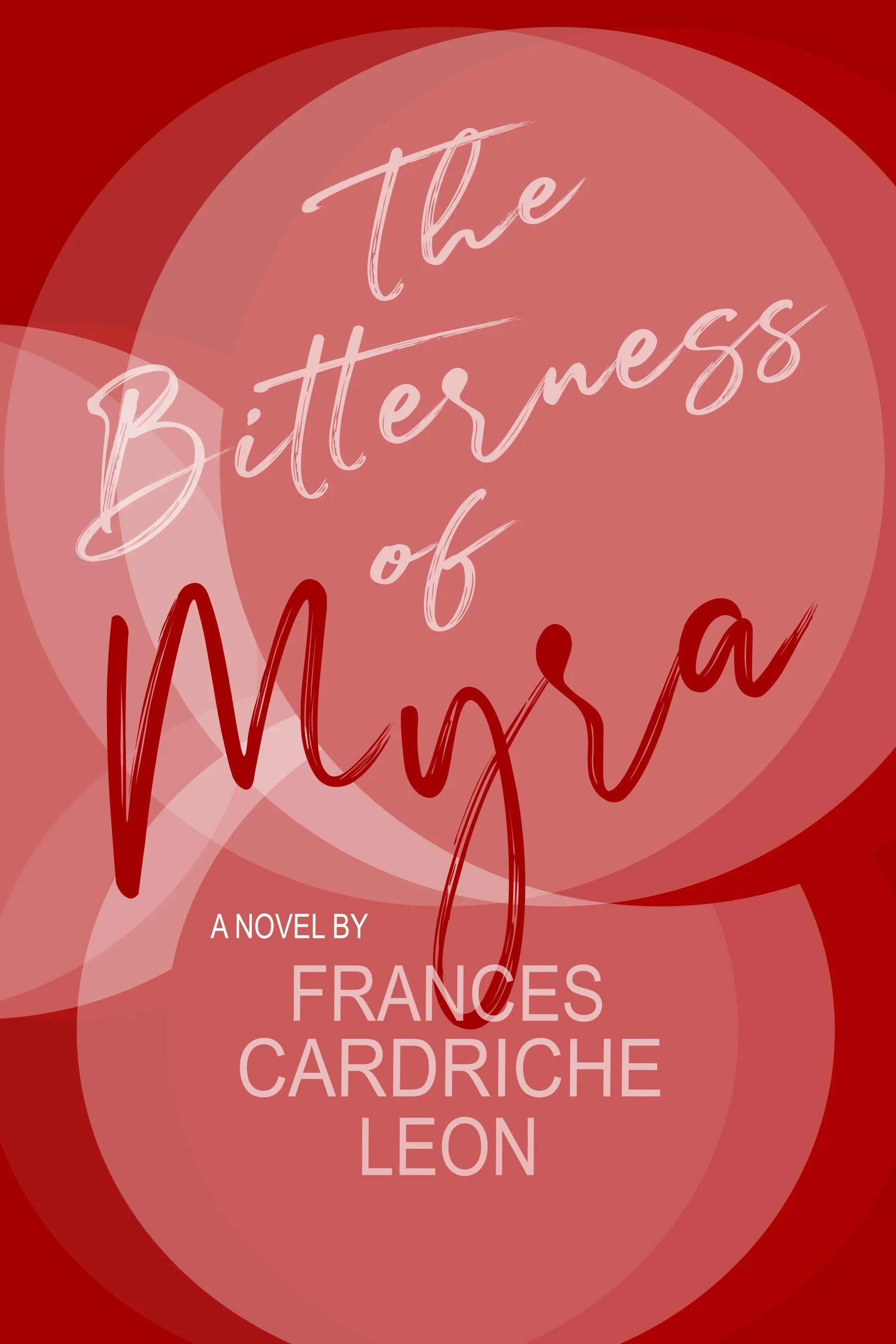 The Bitterness of Myra