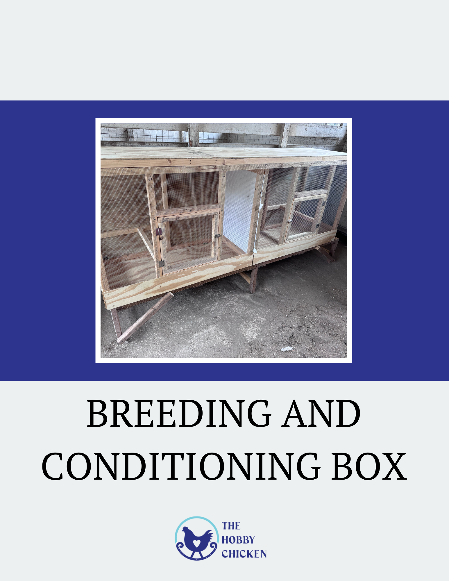 Breeding and Conditioning Box Plans.png