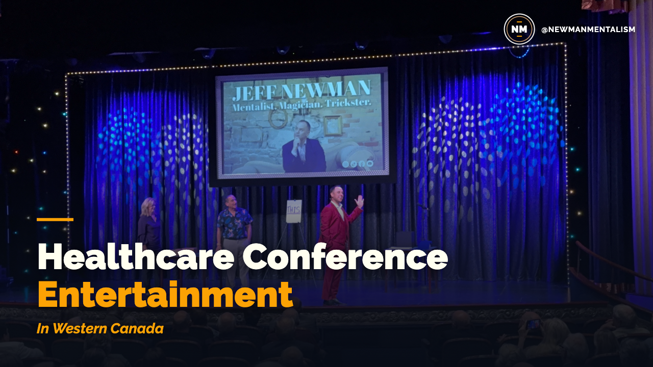 Editorial title card reading "Healthcare Conference Entertainment in Western Canada."