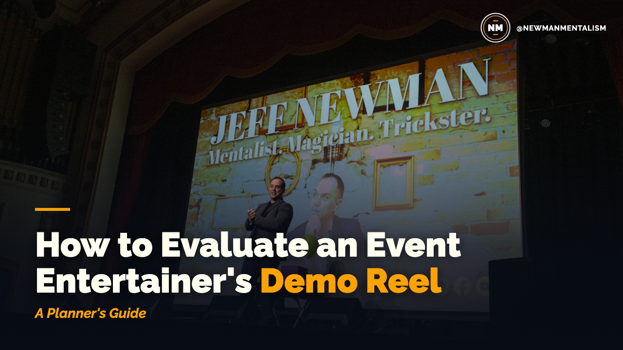Editorial title card reading "How to Evaluate an Event Entertainer's Demo Reel, A Planner's Guide."