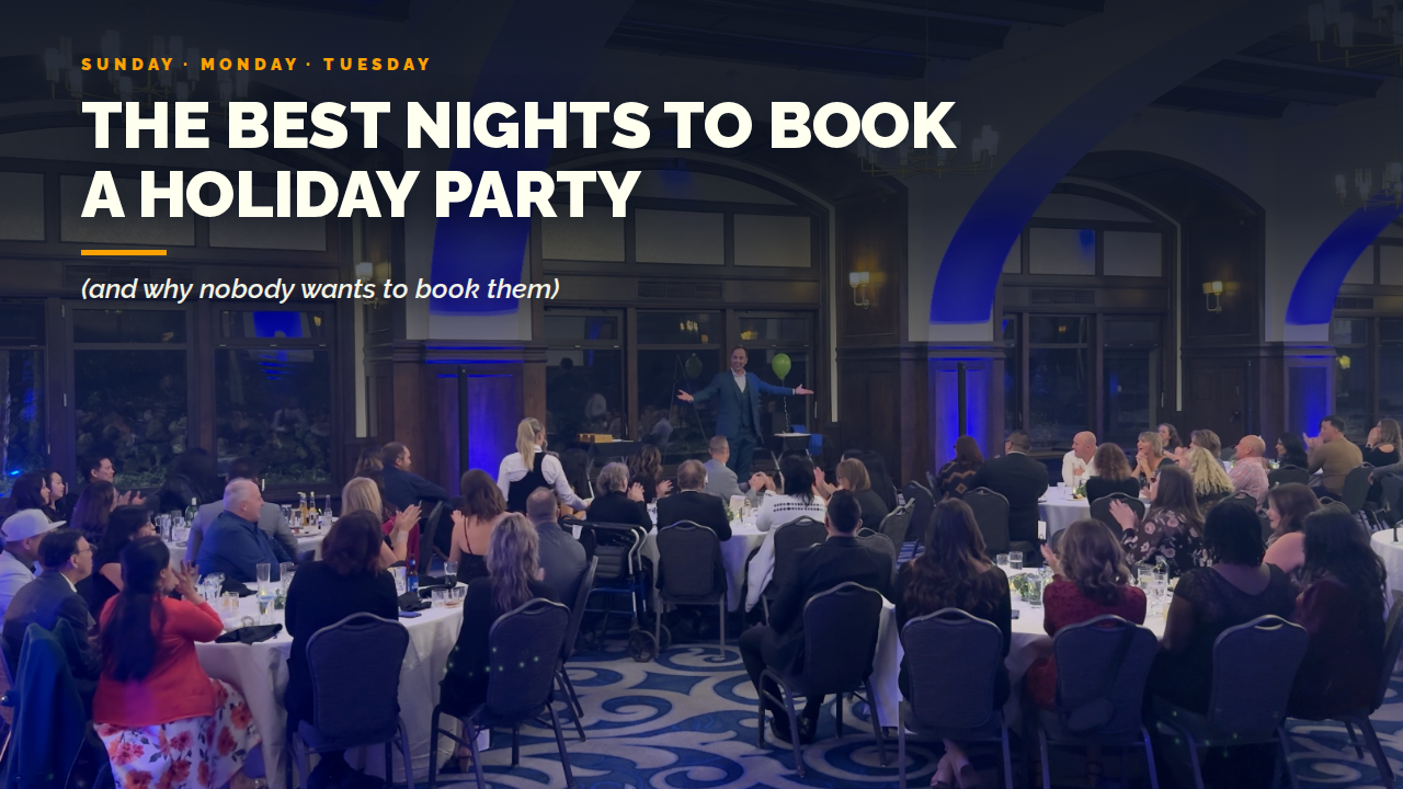 The Best Nights to Book a Holiday Party (and Why Nobody Wants Them)