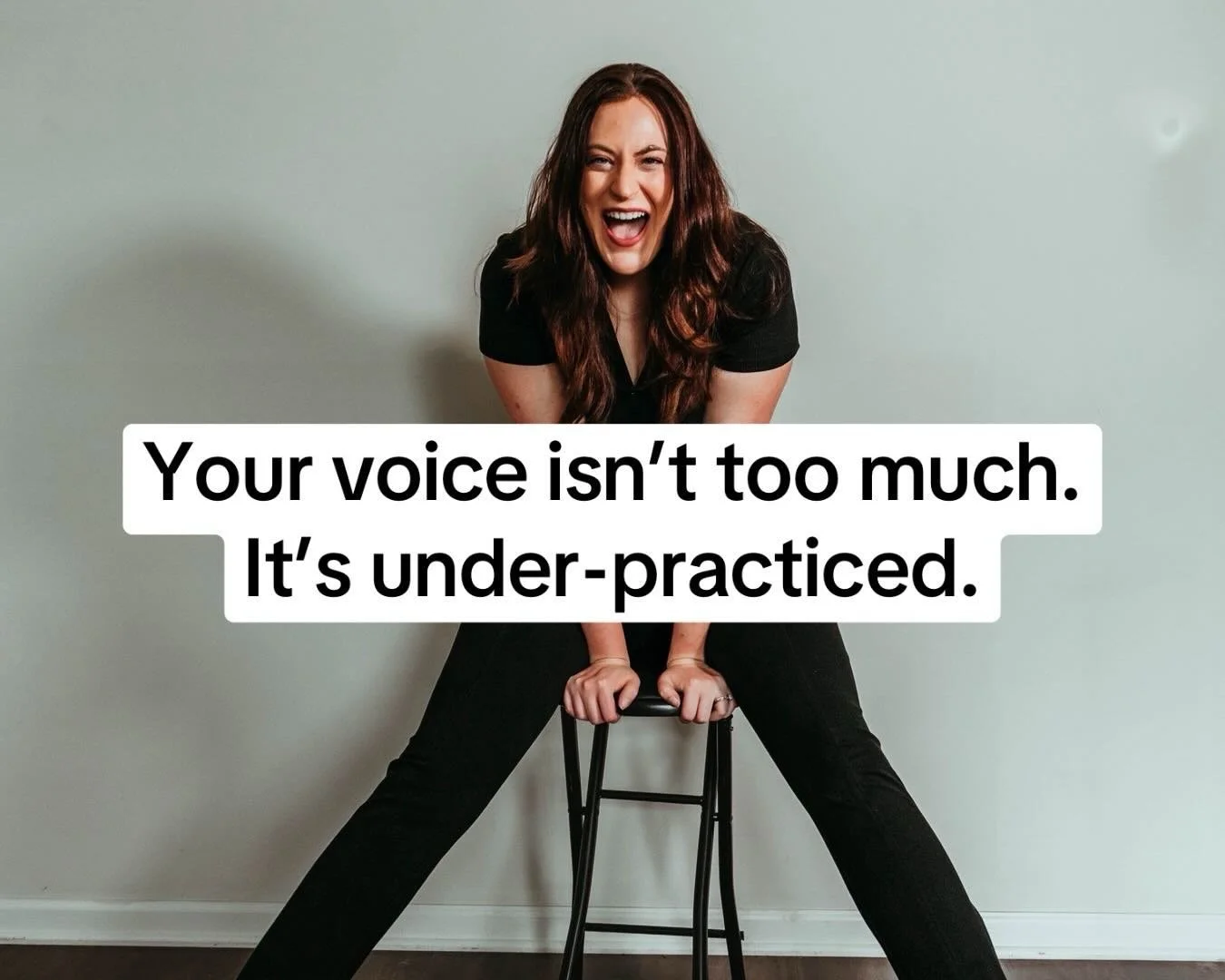 I have been told so many times in my life that I am &ldquo;too much&rdquo;.

Anyone else? 🙋&zwj;♀️

I&rsquo;m here to tell you that your voice is never too much.

It&rsquo;s underpracticed.

There&rsquo;s people that scream to get their message acro