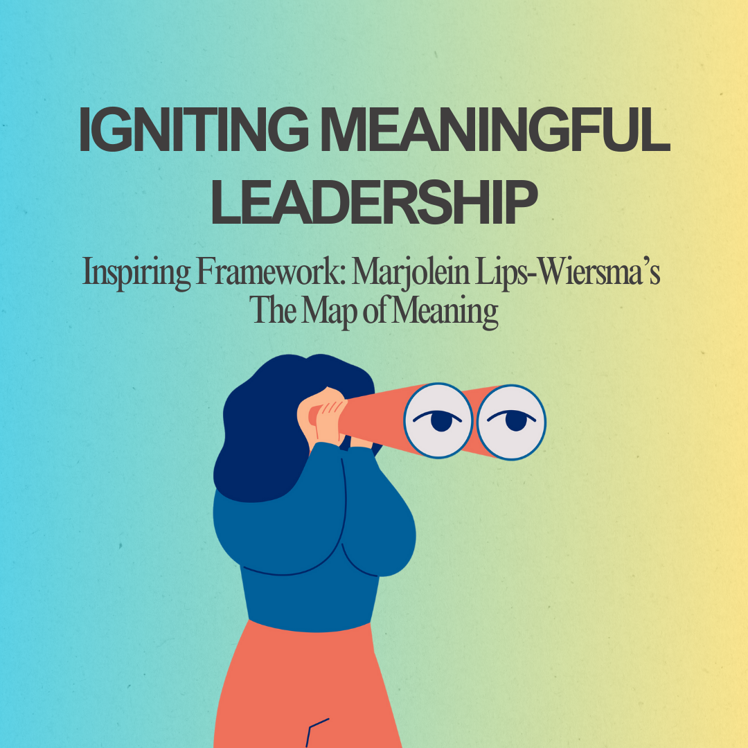 Igniting Meaningful Leadership