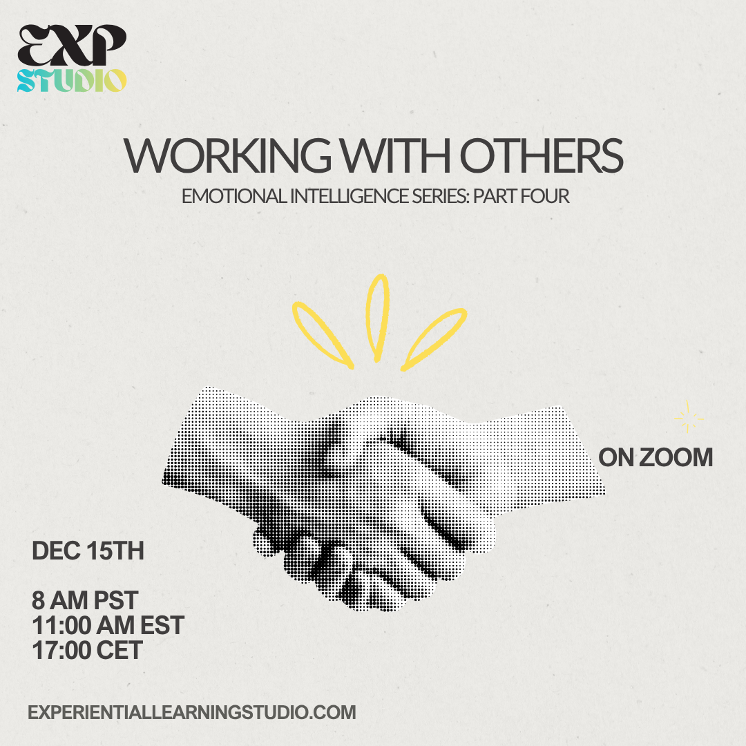 EI Series Part IV: Working With Others