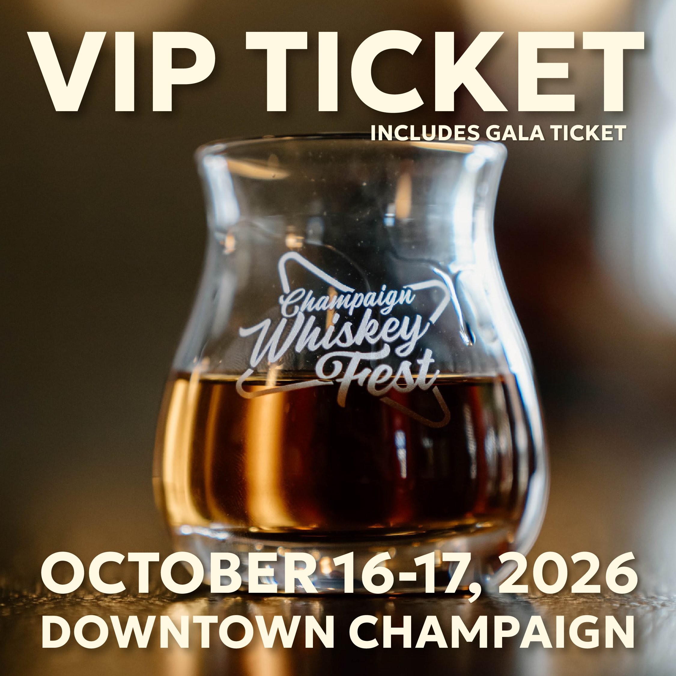 Champaign Whiskey Fest VIP Ticket 2026