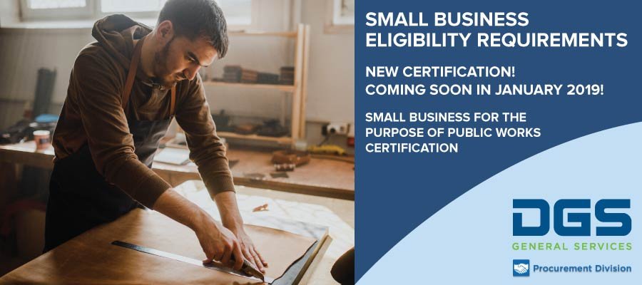 Senate Bill (SB) 605 Small Business for the purpose of Public Works Certification