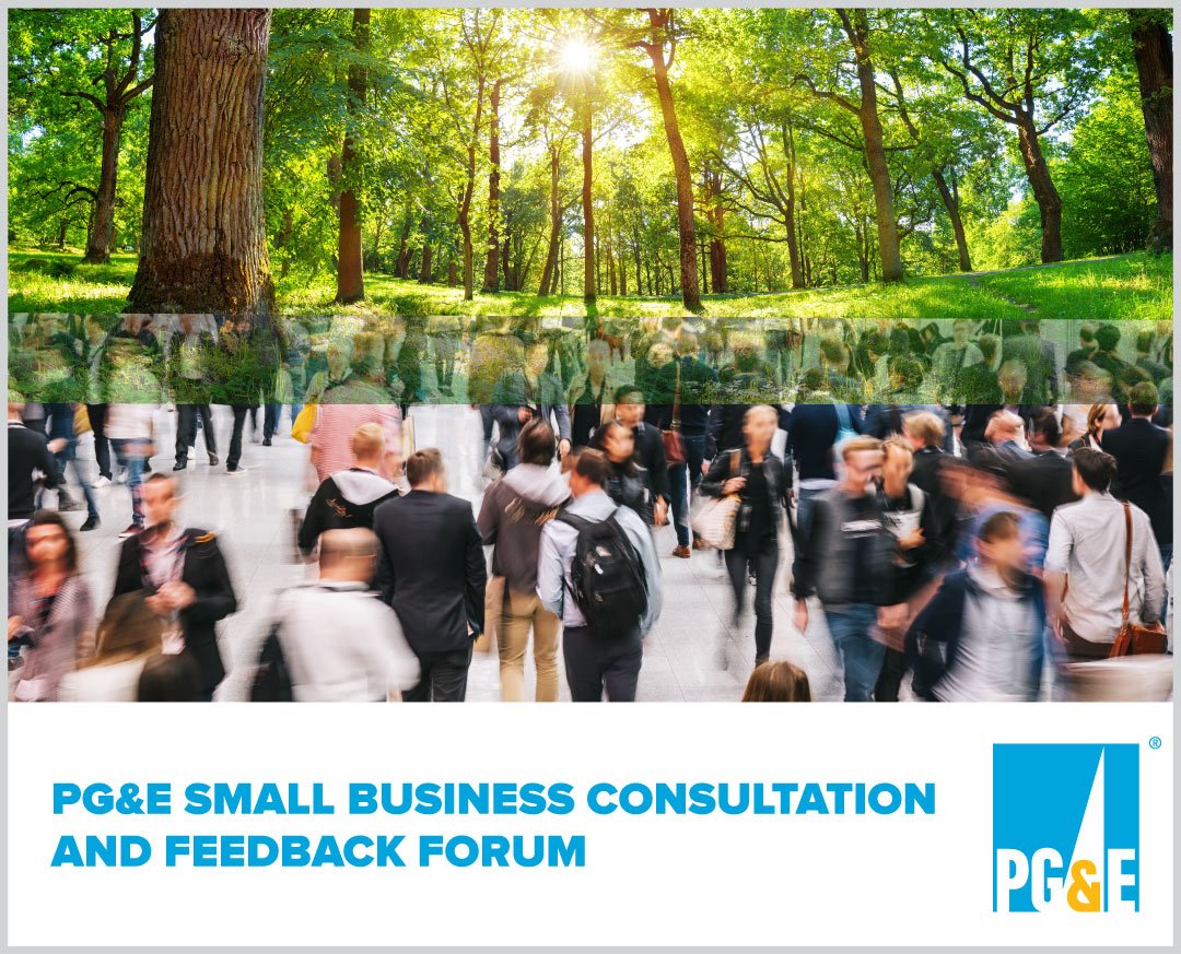 PG&E Small Business Consultation and Feedback Forum
