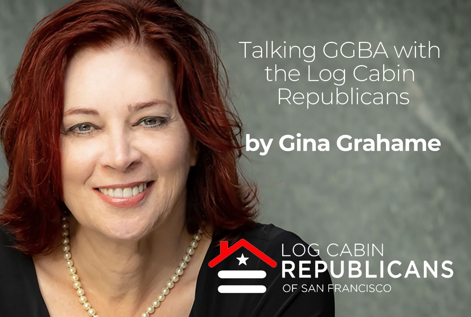 Talking GGBA with the Log Cabin Republicans