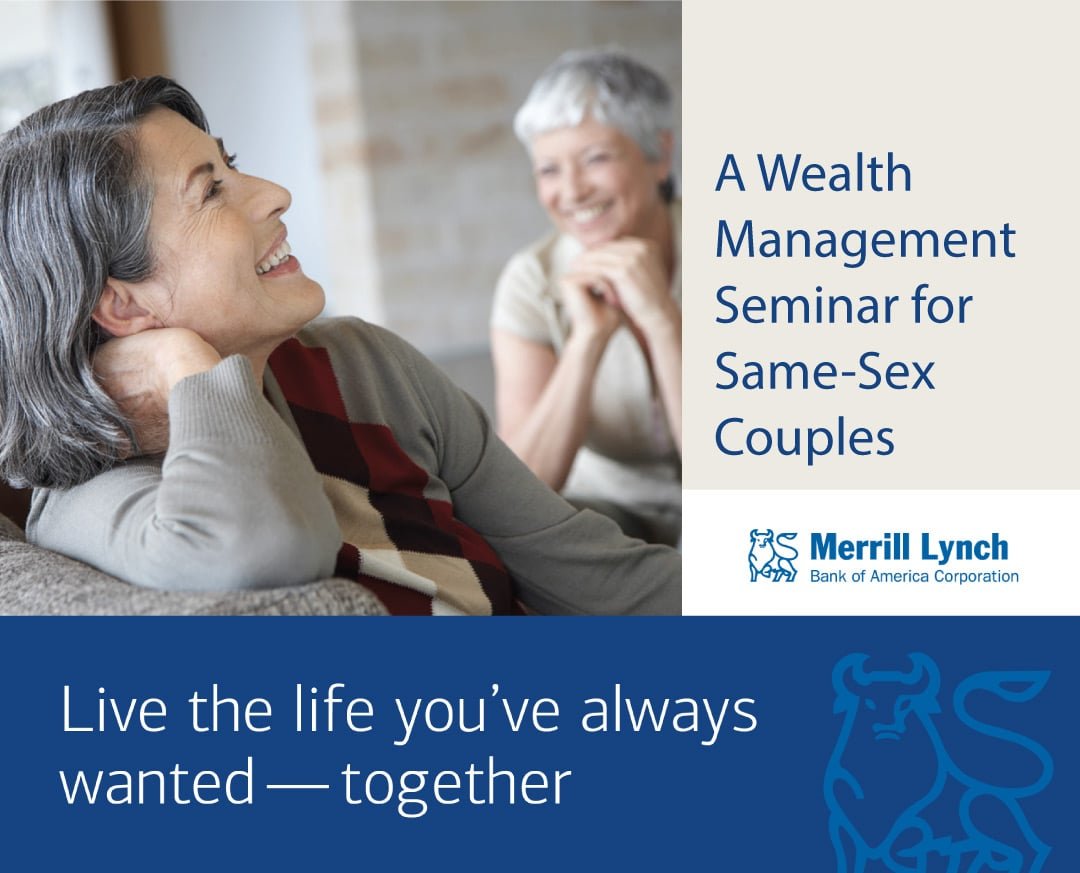 Wealth Management for Same-Sex Couples: A Complimentary Seminar