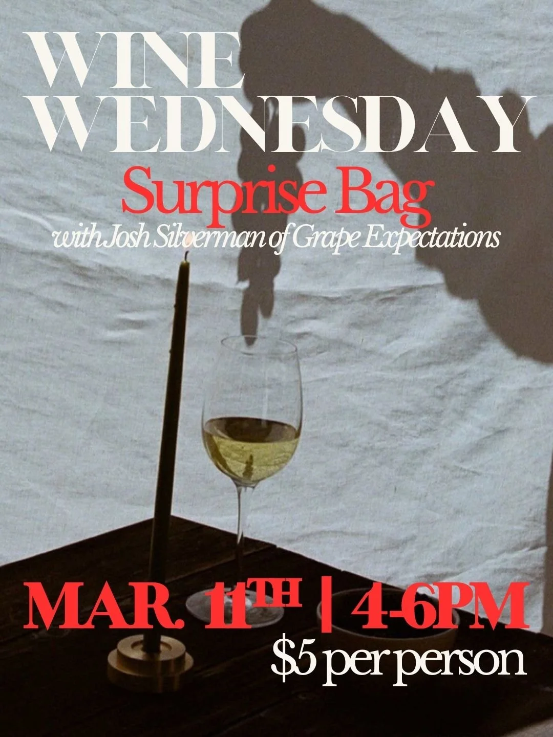 3/11 Wine Wednesday: Surprise Bag w/ Josh Silverman