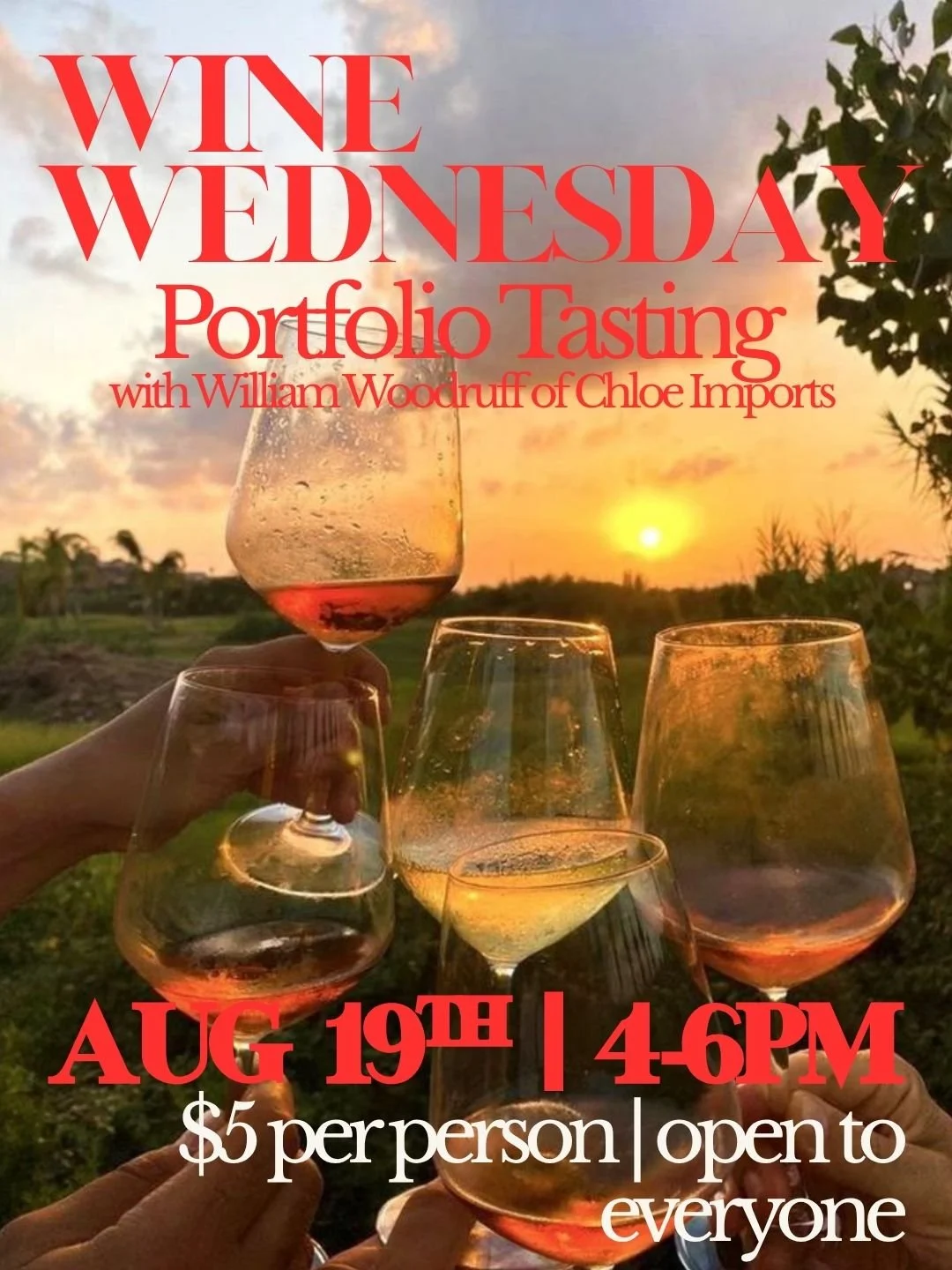 8/19 Wine Wednesday: Chloe Imports Portfolio Tasting