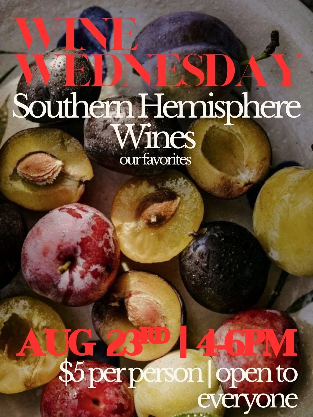 9/23 Wine Wednesday: Lower Hemisphere Wines