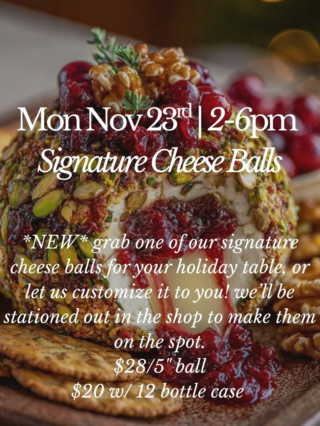 Pop-Up: Custom Thanksgiving Cheese Balls!