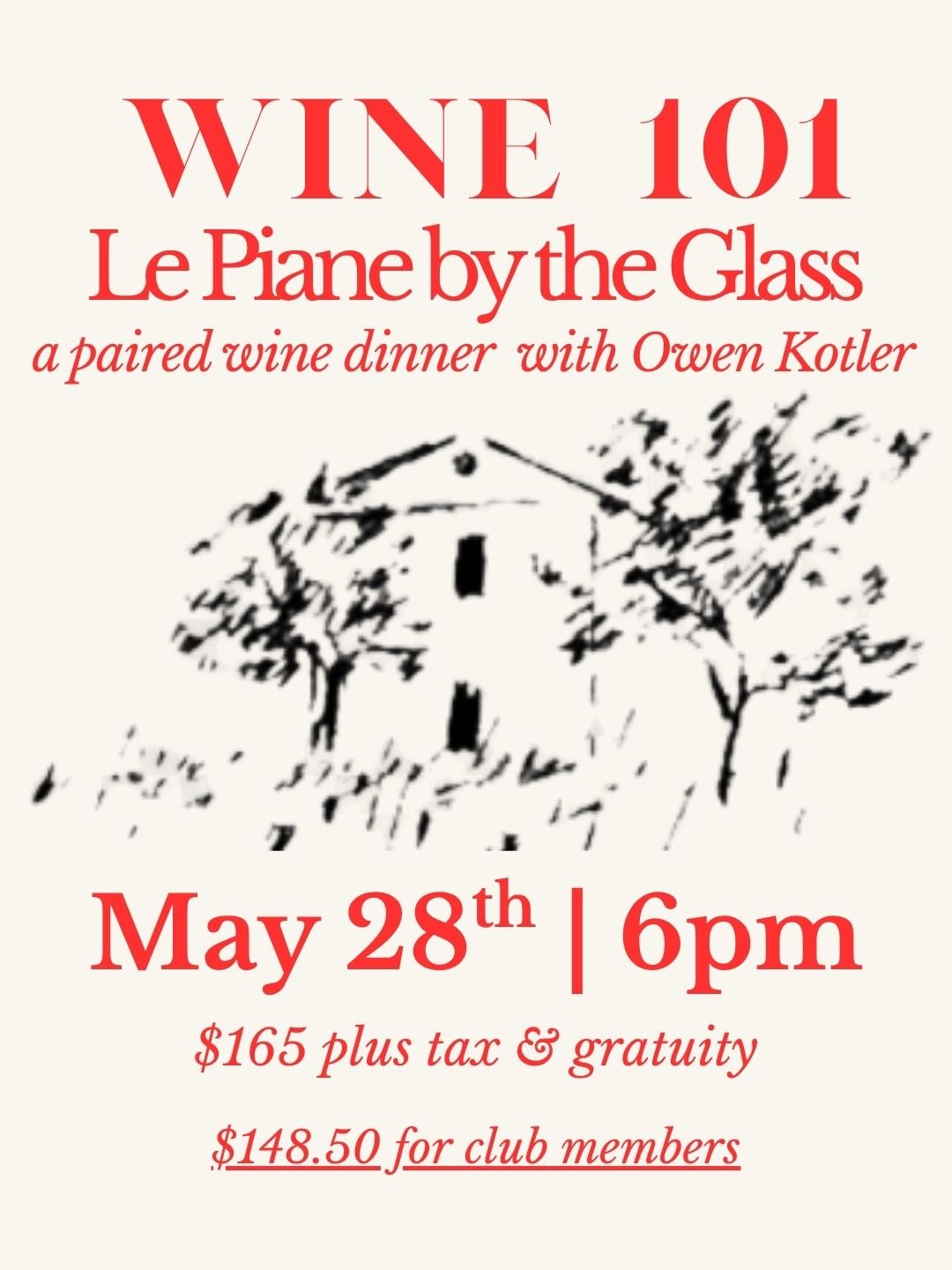 5/28 Le Piane by the Glass: A Wine Dinner with Owen Kotler