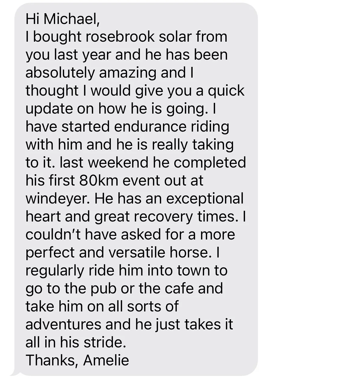 Thanks Amelie, it&rsquo;s always great to hear the horses that have been started &amp; trained here are getting out and about