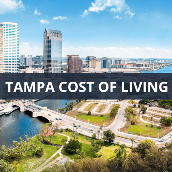 💰 Cost of Living Comparison: Tampa vs. Other Florida Cities