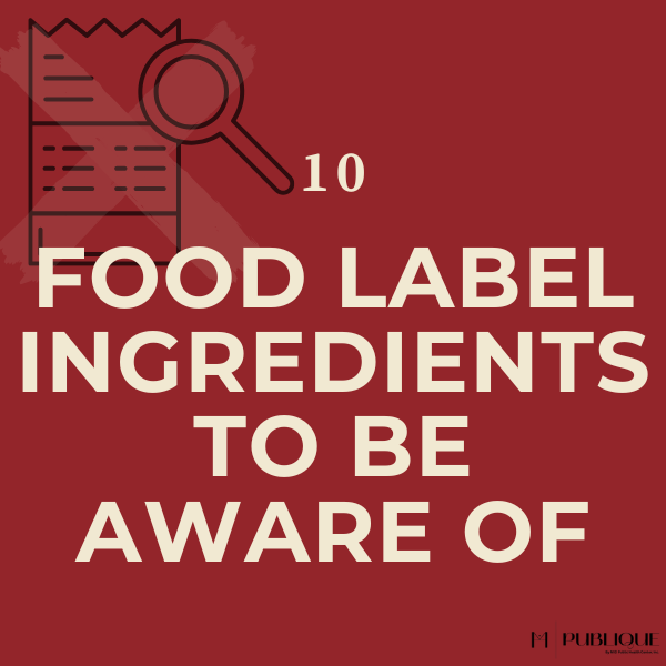 FREE GUIDE: 10 Food Label Ingredients To Watch Out For
