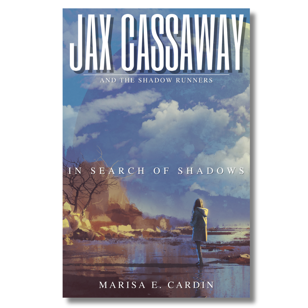 Book cover titled 'Jax Cassaway and the Shadow Runners: In Search of Shadows' by Marisa E. Cardin, featuring a girl standing near water with a cloudy sky and barren trees in the background.