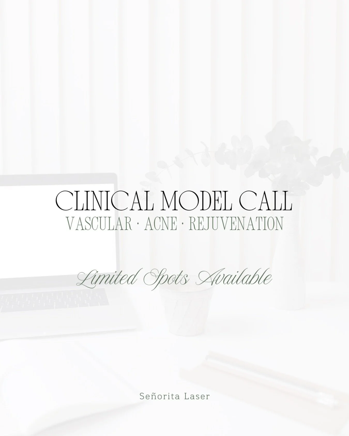 Se&ntilde;orita Laser is seeking a limited number of models for clinical documentation and marketing purposes.

I am currently accepting individuals with:

Vascular Concerns
&bull; Broken capillaries
&bull; Facial thread veins (telangiectasia)
&bull;
