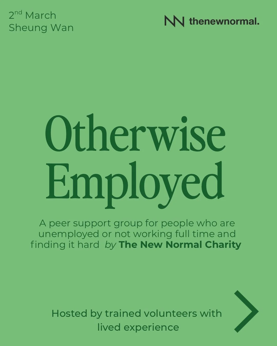 Otherwise Employed is a peer support group for anyone who is unemployed or not working full time and finding it hard. Lots of things make being &lsquo;Otherwise Employed&rsquo; hard. You might be in this position involuntarily, experiencing financial
