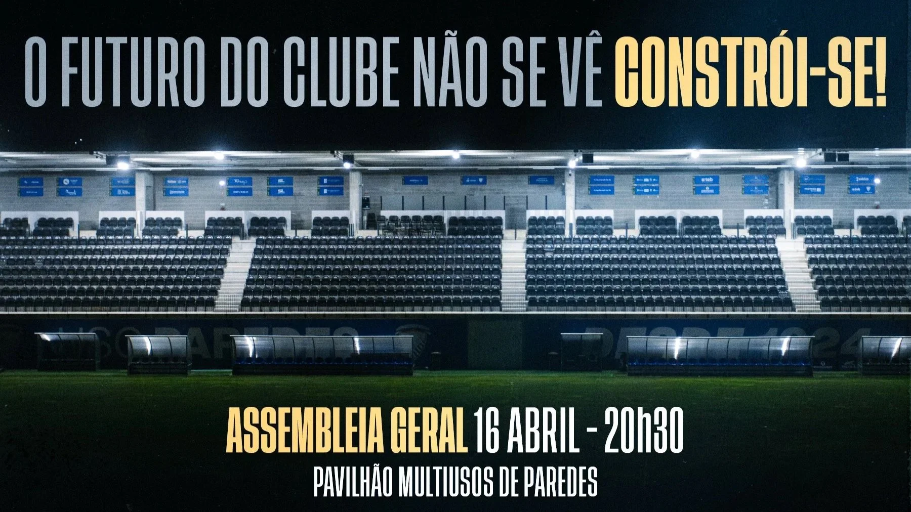 Convocatória: Assembleia Geral  do USC Paredes 🔵⚪