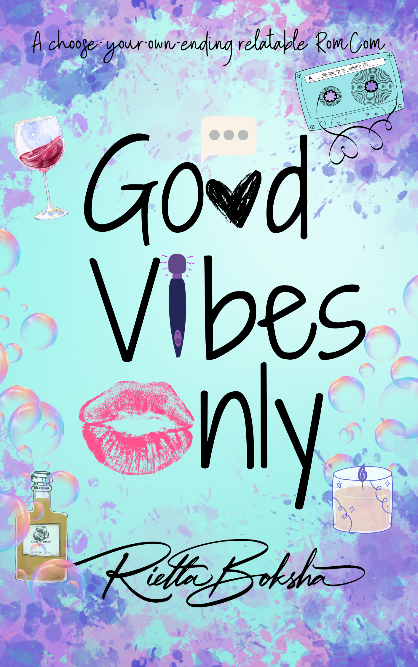 Good Vibes Only - Signed Copy