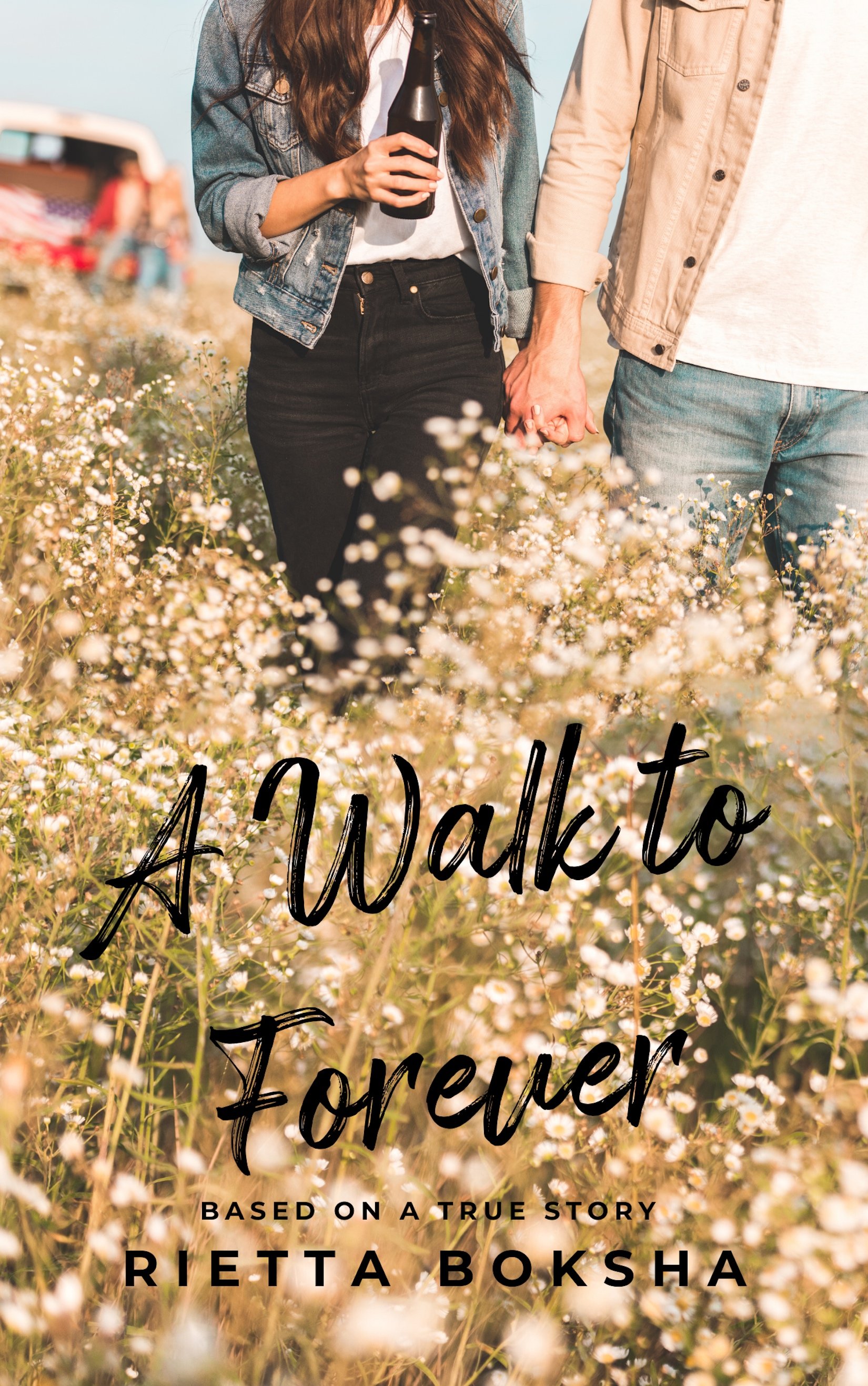 A Walk to Forever - Signed Copy
