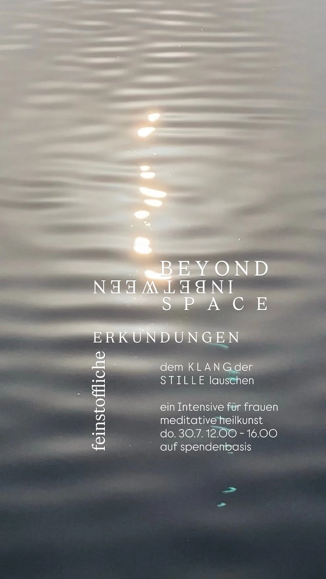 BEYOND- dem Klang der Stille lauschen
