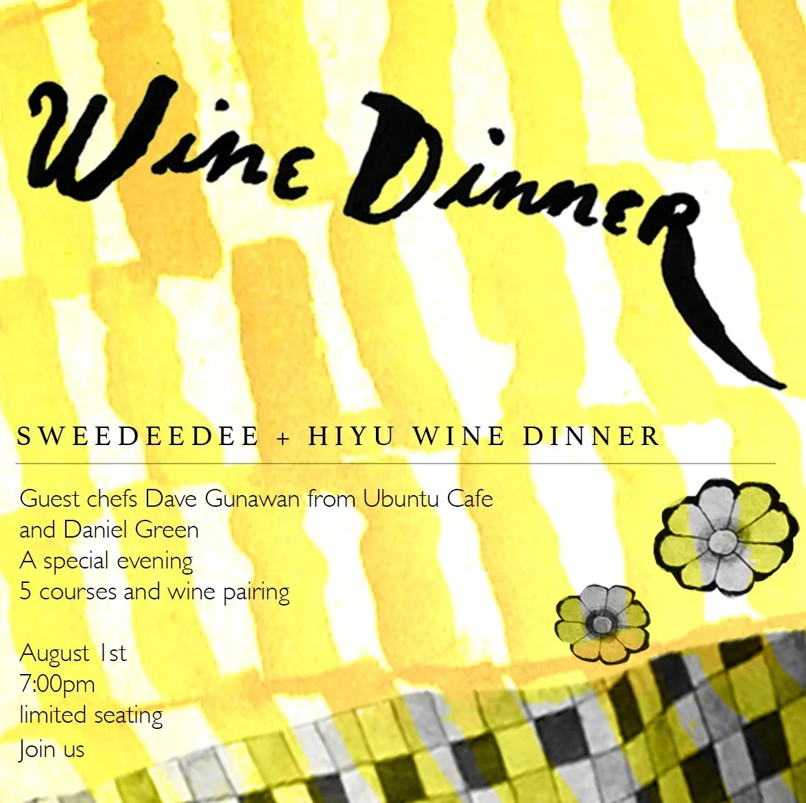 Flyer for Sweedeedee + Hiyu wine dinner