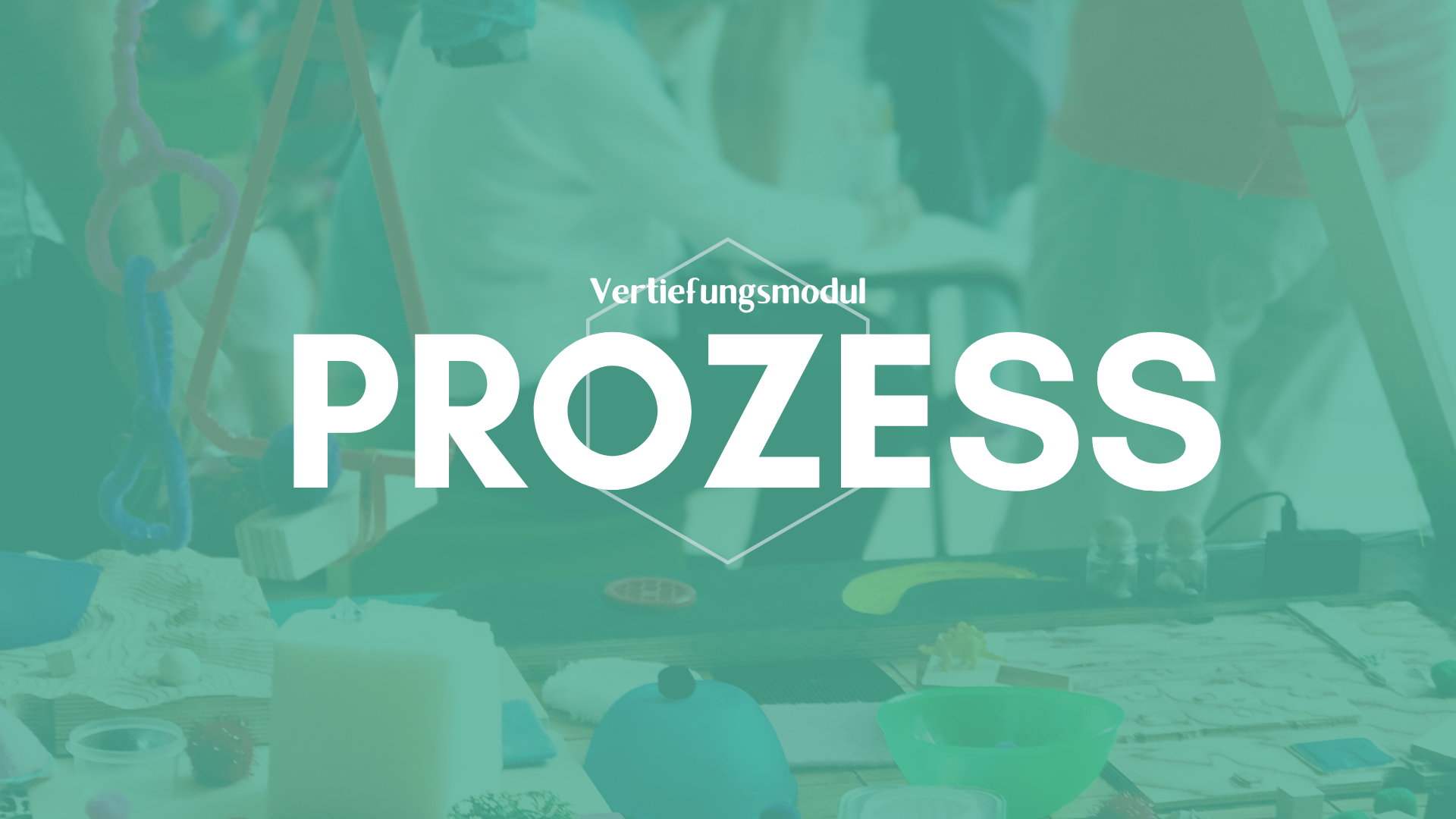 Vertiefungsmodul: Prozess