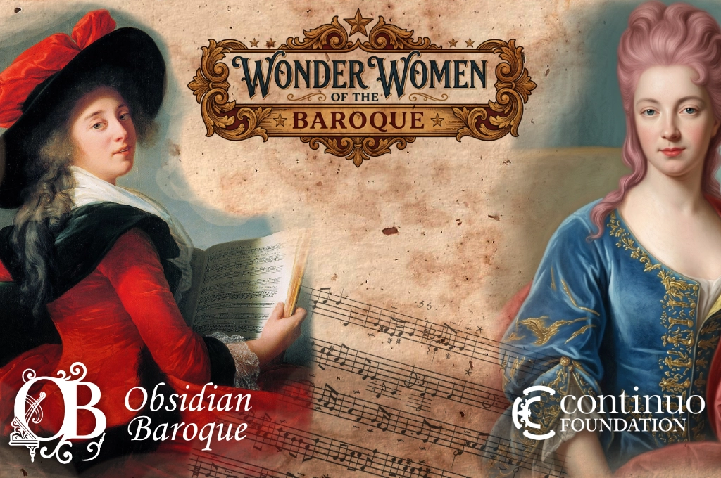 Wonder Women: The Baroque's Forgotten Composers 