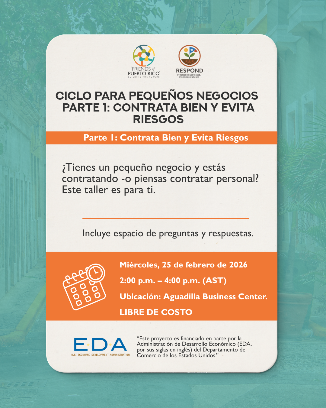 Ciclo para Pequeños NegociosParte 1: Contrata Bien y Evita Riesgos